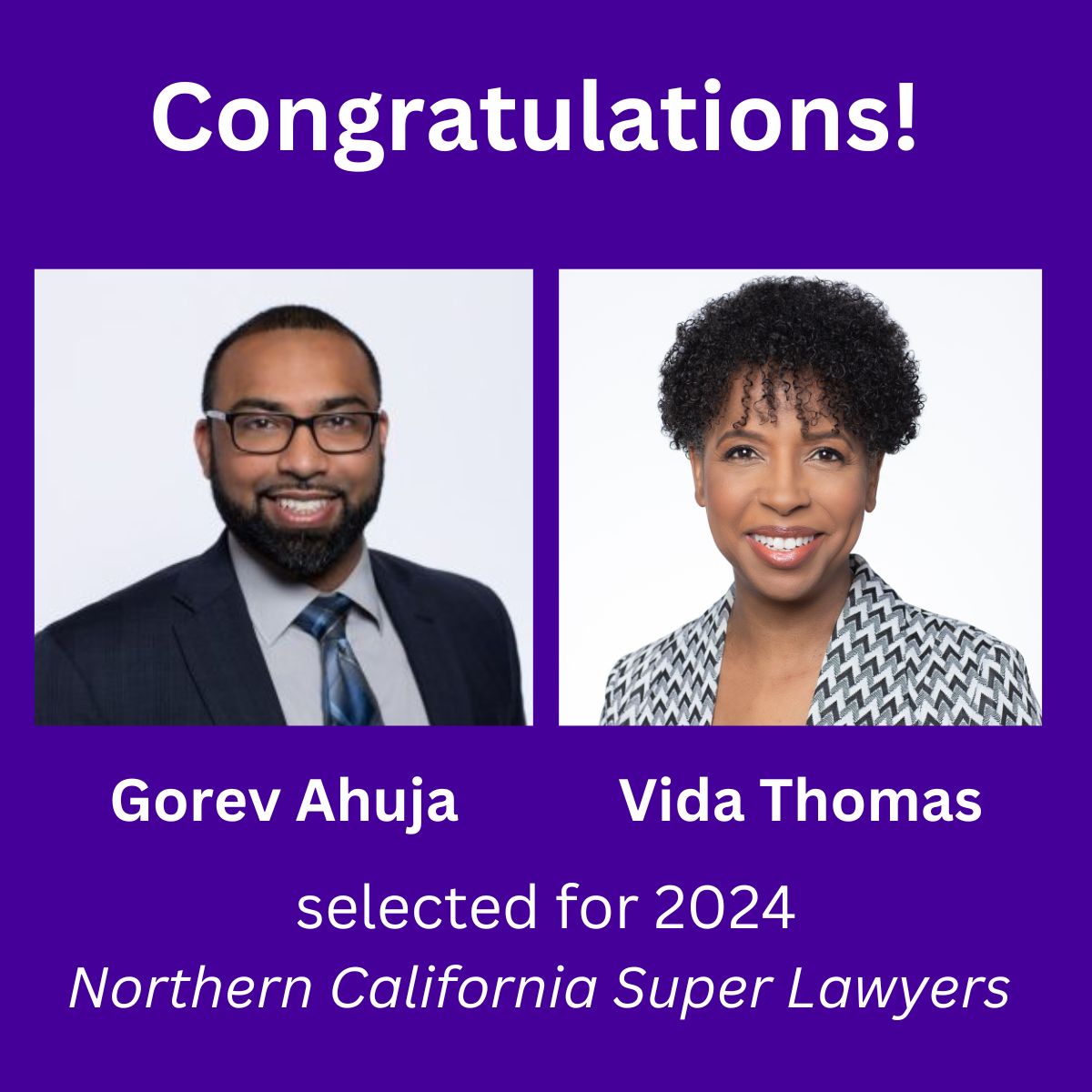 Congratulations! Gorev Ahuja and Vida Thomas selected for 2024 Northern California Super Lawyers