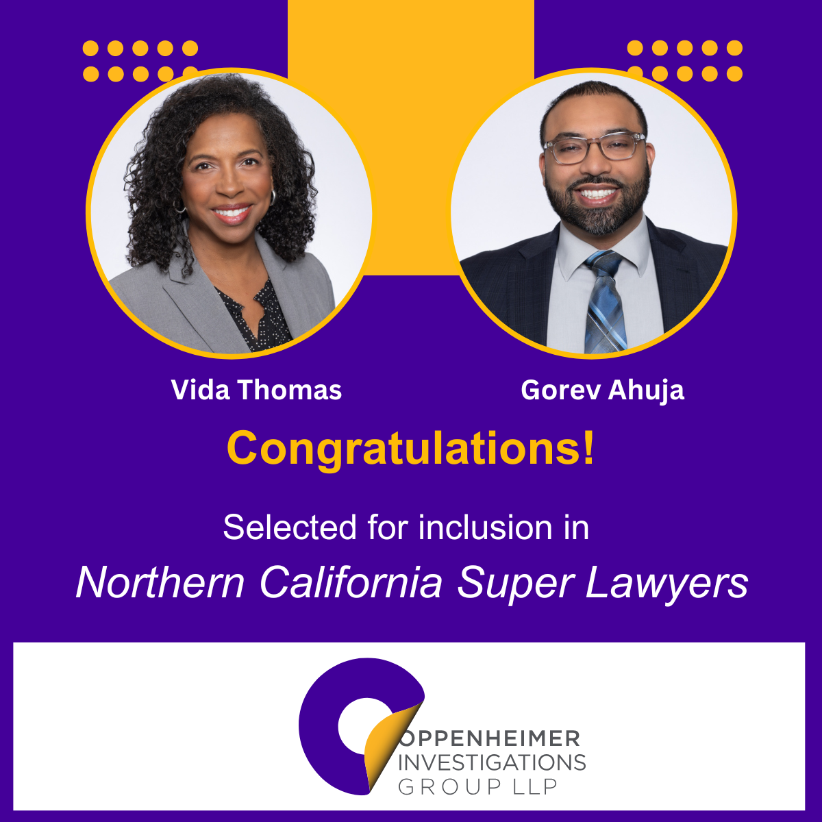 Congratulations Vida Thomas and Gorev Ahuja, selected for inclusion in Northern California Super Lawyers